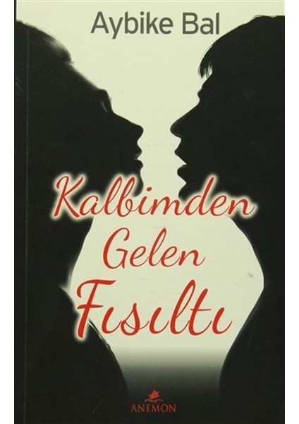 Kalbimden Gelen Fısıltı