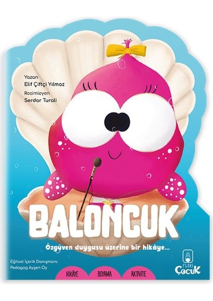 Şekilli Hikâye - Baloncuk