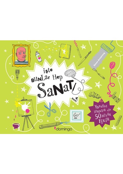 Işte Bunlar Hep Sanat