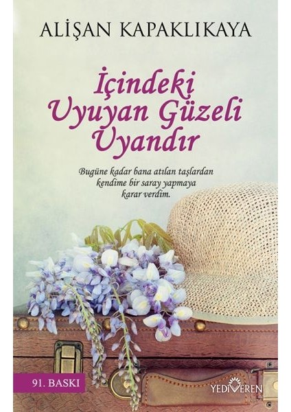 Içindeki Uyuyan Güzeli Uyandır