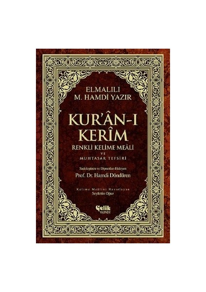 Kur'an-I Kerim Renkli Kelime Meali ve Muhtasar Tefsiri (Orta Boy)