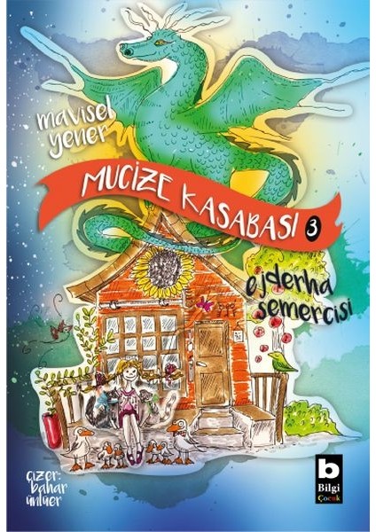 Ejderha Semercisi - Mucize Kasabası 3