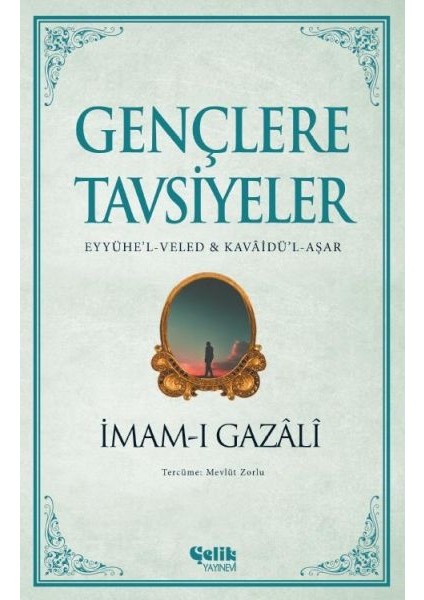 Gençlere Tavsiyeler