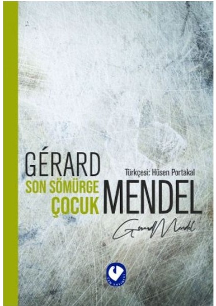 Son Sömürge Çocuk