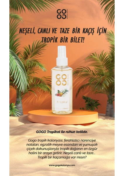Gogo Tropikal Kolonya 150ML fiyatları