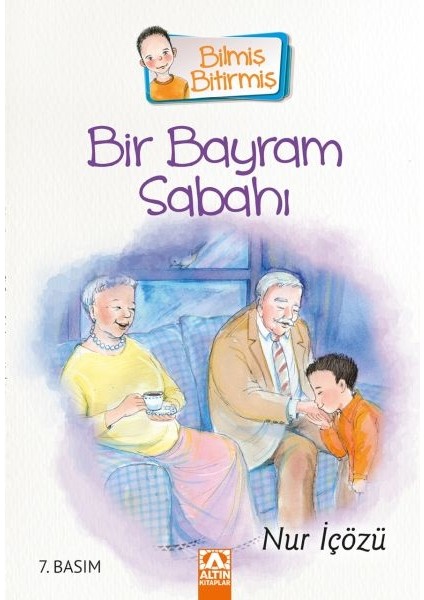 Bilmiş Bitirmiş - Bir Bayram Sabahı