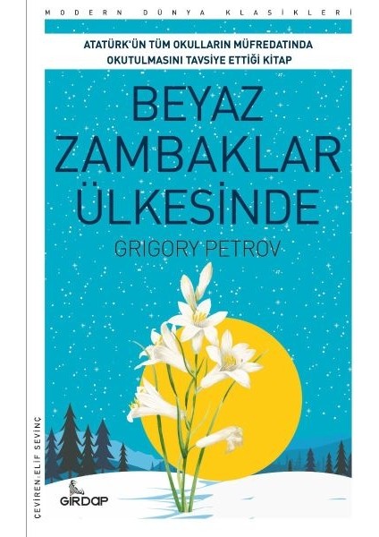 Beyaz Zambaklar Ülkesinde