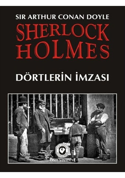 Sherlock Holmes / Dörtlerin Imzası