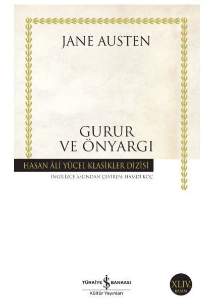 Gurur ve Önyargı - Hasan Ali Yücel Klasikleri
