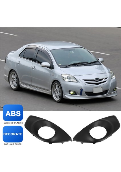 Toyota Vios/limo (XP90) 2007-2013 Otomatik Sis Lambası Kapakları (Yurt Dışından) indirimleri