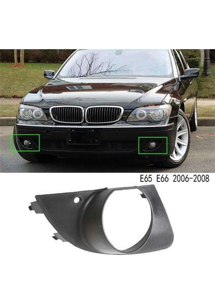 Bmw 7 Serisi E65 E66 2006-2008 Sisli Sis Lambası Izgarası (Yurt Dışından) indirimleri