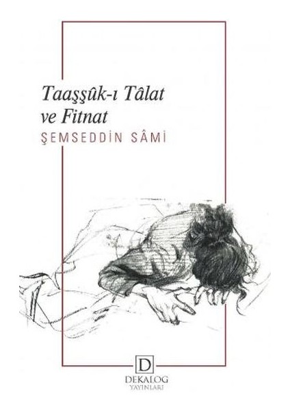 Taaşşûk-I Tâlat ve Fitnat