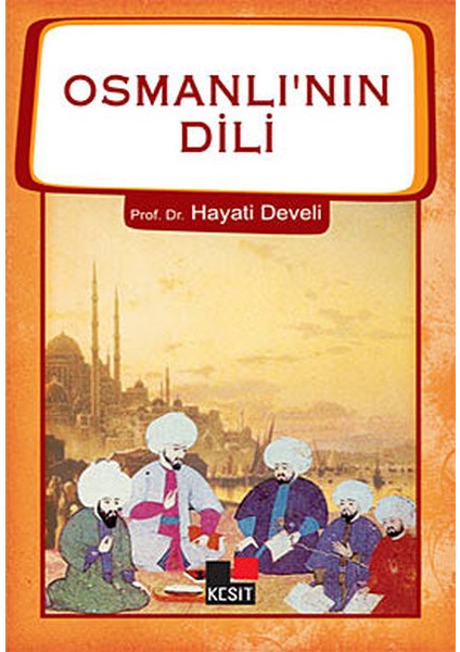 Osmanlının Dili