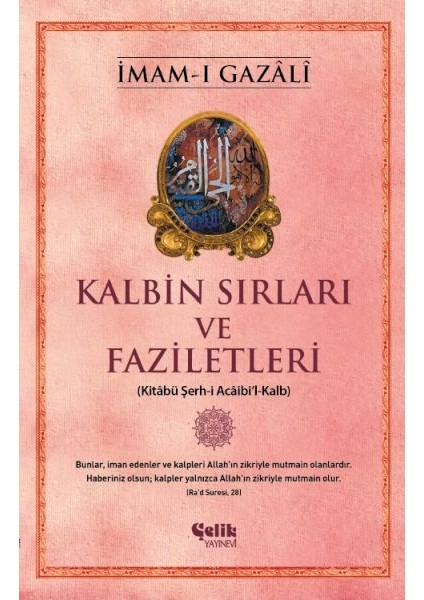 Kalbin Sırları ve Faziletleri