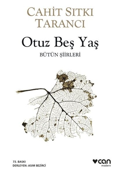 Otuz Beş Yaş Bütün Şiirleri