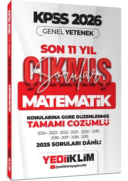 Yediiklim 2026 Kpss Genel Yetenek Matematik Konularına Göre Tamamı Çözümlü Son 11 Yıl Çıkmış Sorular