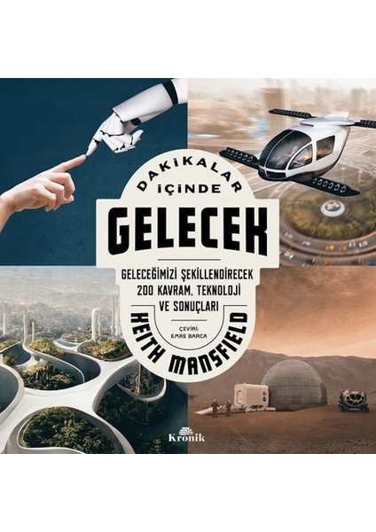 Dakikalar Içinde Gelecek