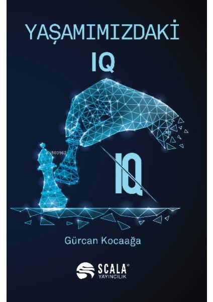 Yaşamımızdaki Iq