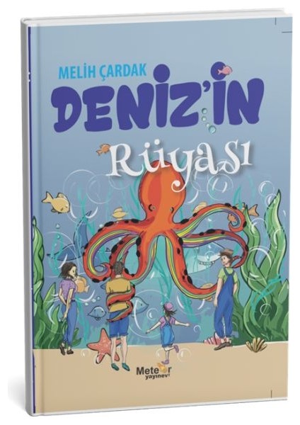 Deniz’in Rüyası