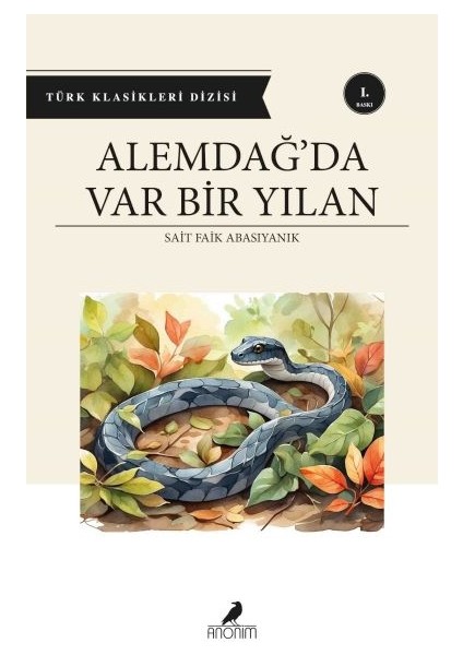 Alemdağ’da Var Bir Yılan