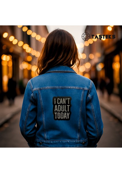 Taşlı Ütülenebilen Veya Sticker Olarak Kullanılabilen 'ı Can't Adult' Yazı Modeli fırsatları