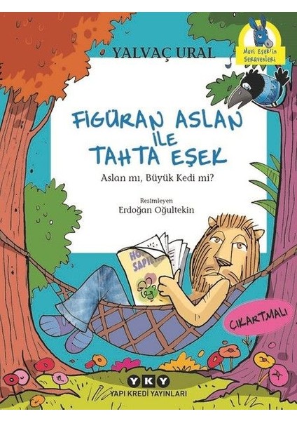 Figüran Aslan Ile Tahta Eşek