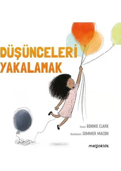 Düşünceleri Yakalamak