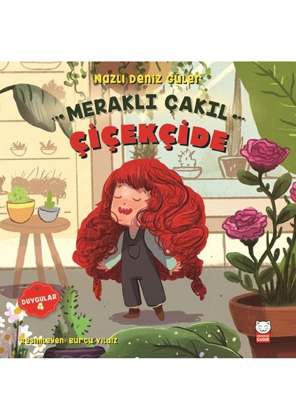 Duygular 04 -Meraklı Çakıl Çiçekçide