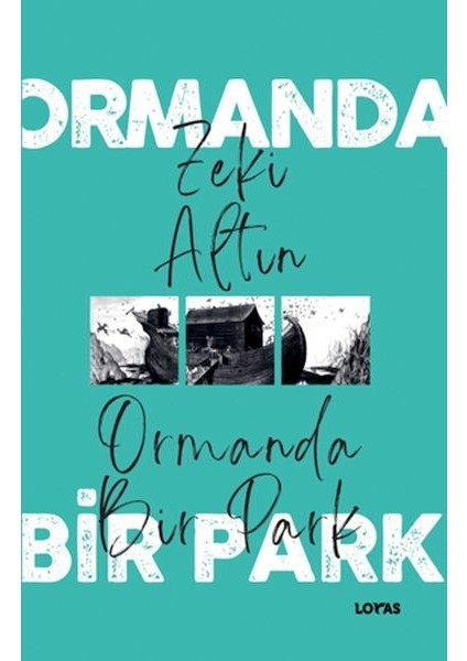 Ormanda Bir Park
