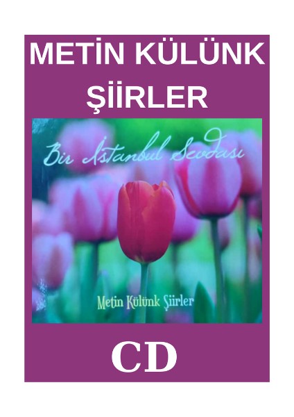 Metin Külünk- Bir Istanbul Sevdası – Şiirler – CD