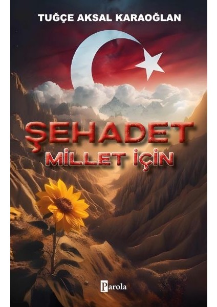 Şehadet – Millet Için