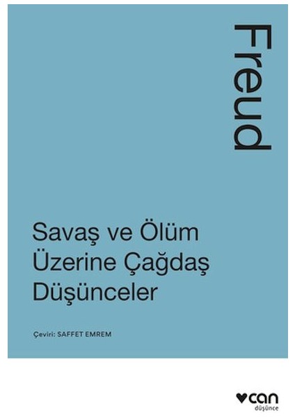 Savaş ve Ölüm Üzerine Çağdaş Düşünceler