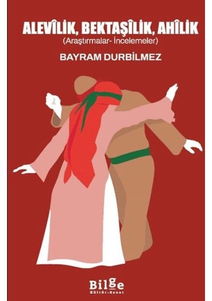 Alevilik, Bektaşilik, Ahilik