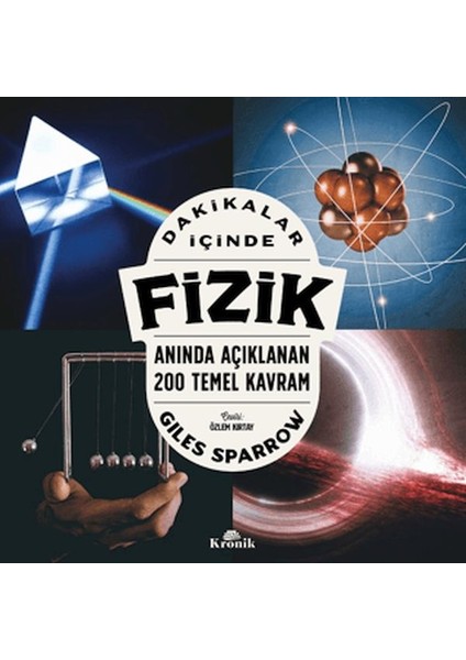 Dakikalar Içinde Fizik - Anında Açıklanan 200 Temel Kavram