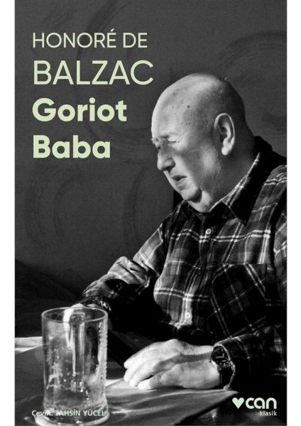 Goriot Baba (Fotoğraflı Klasikler)