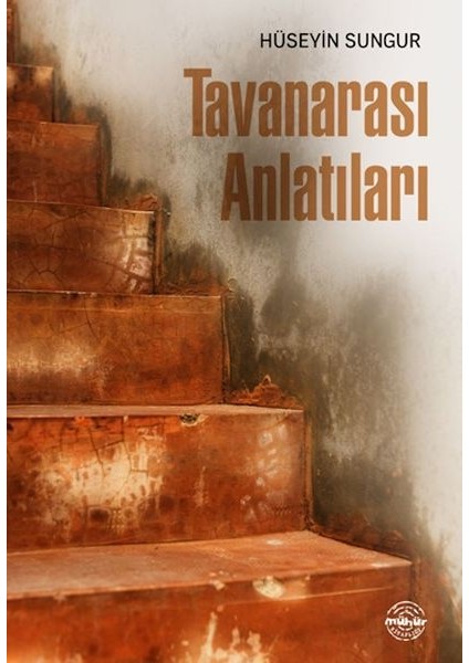Tavanarası Anlatıları