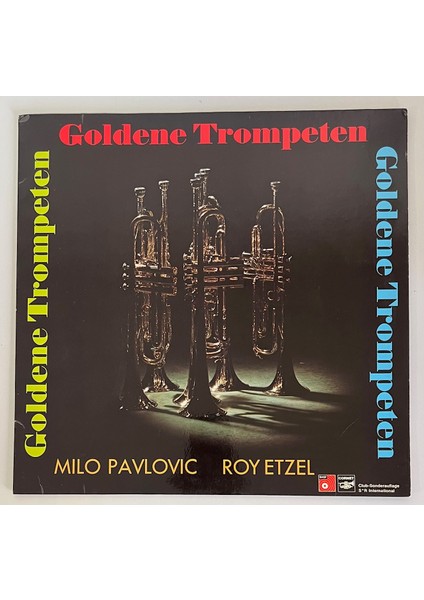 Milo Pavlovic - Roy Etzel Goldene Trompeten Lp Plak (Orijnal 1974 Dönem Alman Baskı)