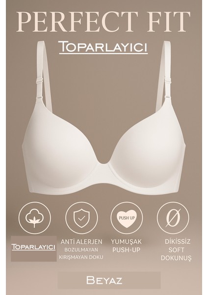 Dikişsiz Toparlayıcı Sütyen • Yumuşak Push-Up • Anti Alerjen Rahat Sütyen