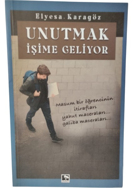 Unutmak Işime Geliyor