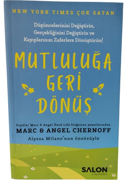Mutluluğa Geri Dönüş