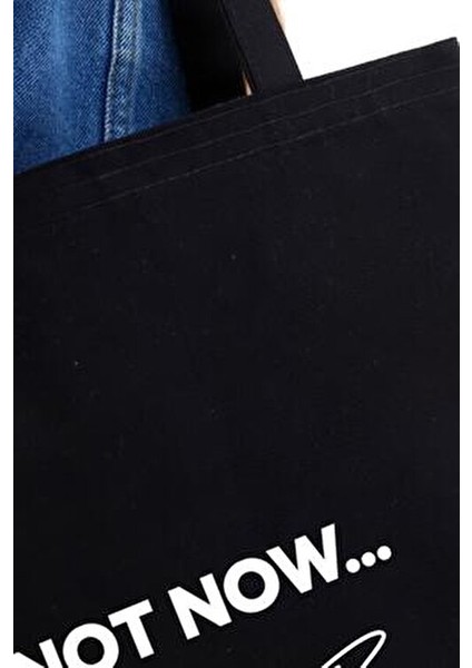 Çınar If Not Now Baskılı Siyah Kanvas Alışveriş Çantası 35x40x8 cm Çok Amaçlı Kullanım