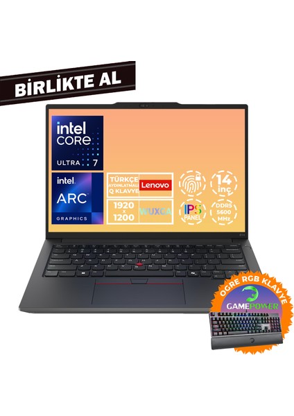 Thinkpad E14 G6 U7 155H 32GB 512GB SSD 14" Wuxga Fdos Laptop + Gaming Klavye 21M7006LTX 040