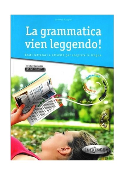 La grammatica vien leggendo!