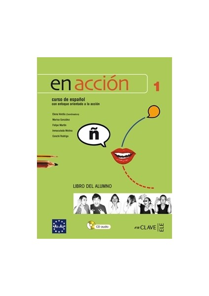 En Acción 1 Libro Del Alumno (Ders Kitabı +Audio Descargable) İspanyolca Temel Ve Orta-Alt Seviye-Elena Verdia fiyatları