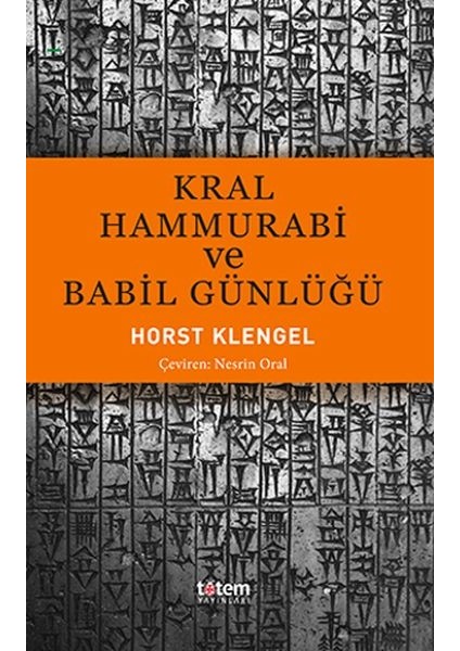 Kral Hammurabi ve Babil Günlüğü