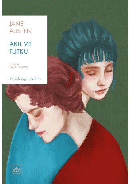 Akıl ve Tutku