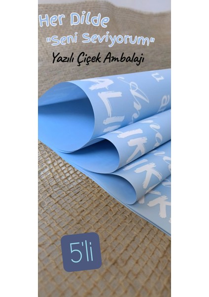 Her Dilde Aşk – Seni Seviyorum Yazılı Çiçek Ambalaj Kağıdı (5’li Paket)