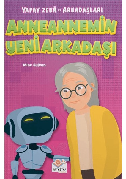Anneannemin Yeni Arkadaşı