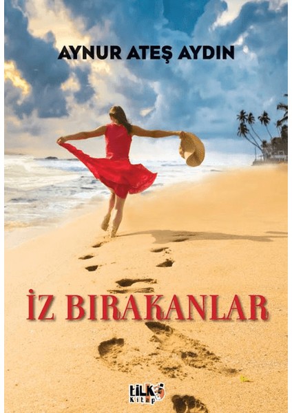 Iz Bırakanlar