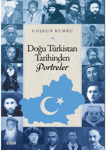 Doğu Türkistan Tarihinden Portreler